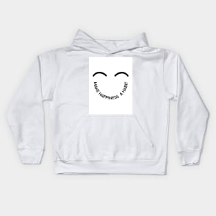 Make Happiness A Habit Kids Hoodie